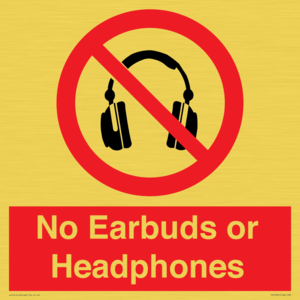 No Earbuds or Headphones